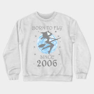 BORN TO FLY SINCE 1932 WITCHCRAFT T-SHIRT | WICCA BIRTHDAY WITCH GIFT Crewneck Sweatshirt